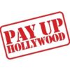pay up hollywood in red font