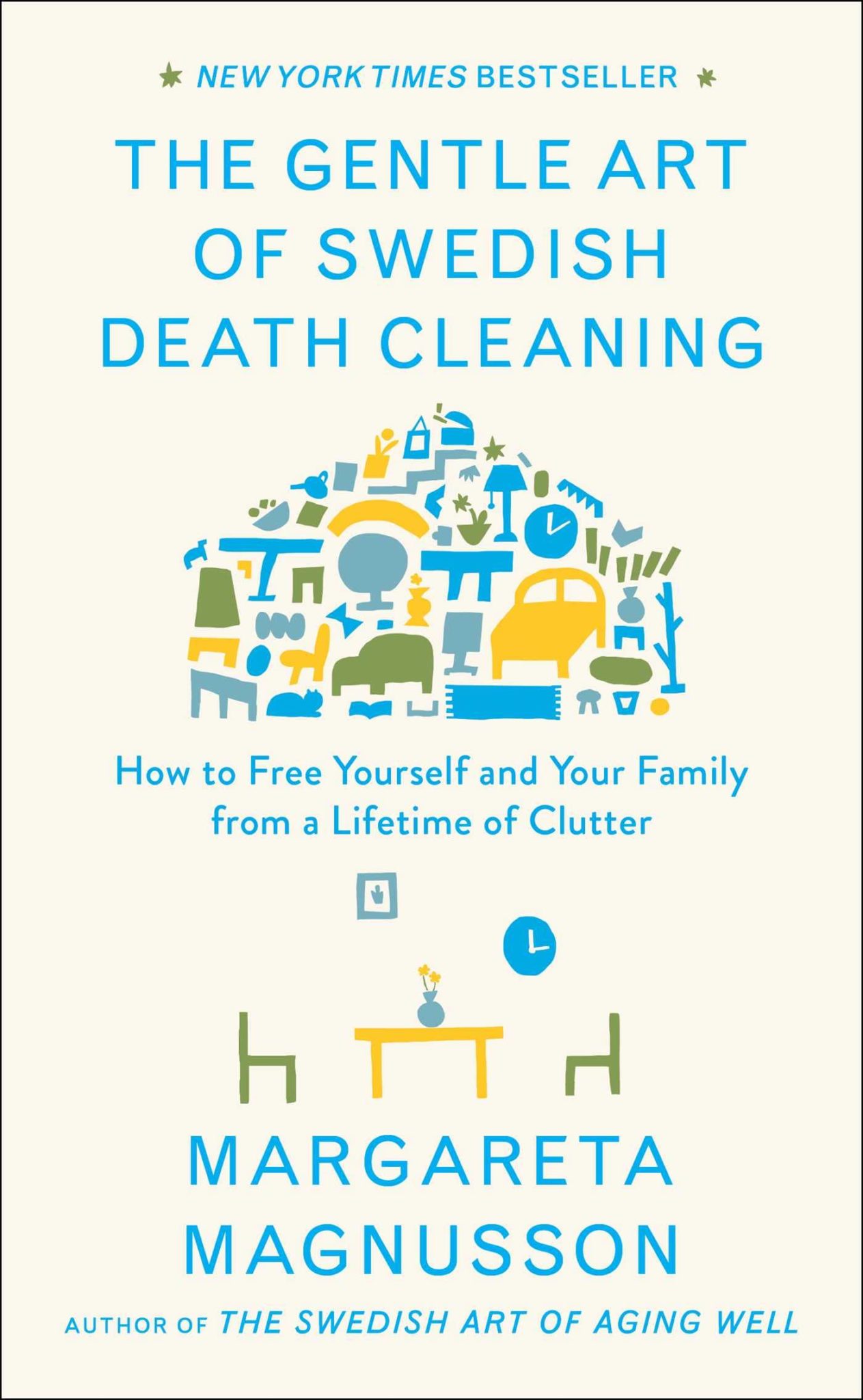 The Gentle Art of Swedish Death Cleaning book cover
