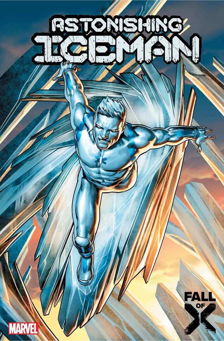 Fall Of X Will Push Bobby Drake To His Limit In New Solo Series 'Astonishing Iceman' 1