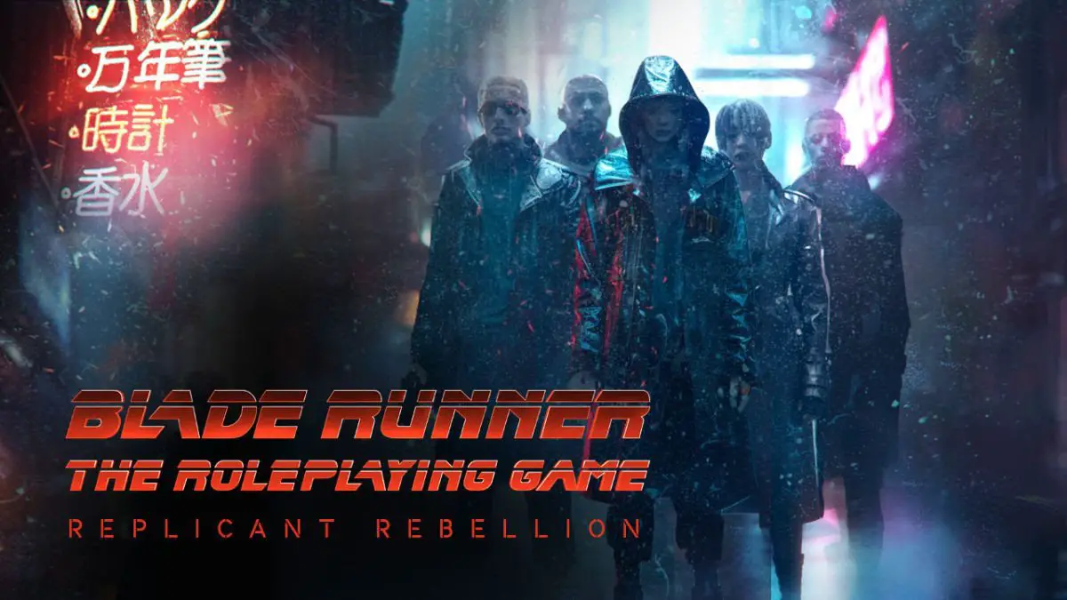 Blade Runner RPG Replicant Rebellion