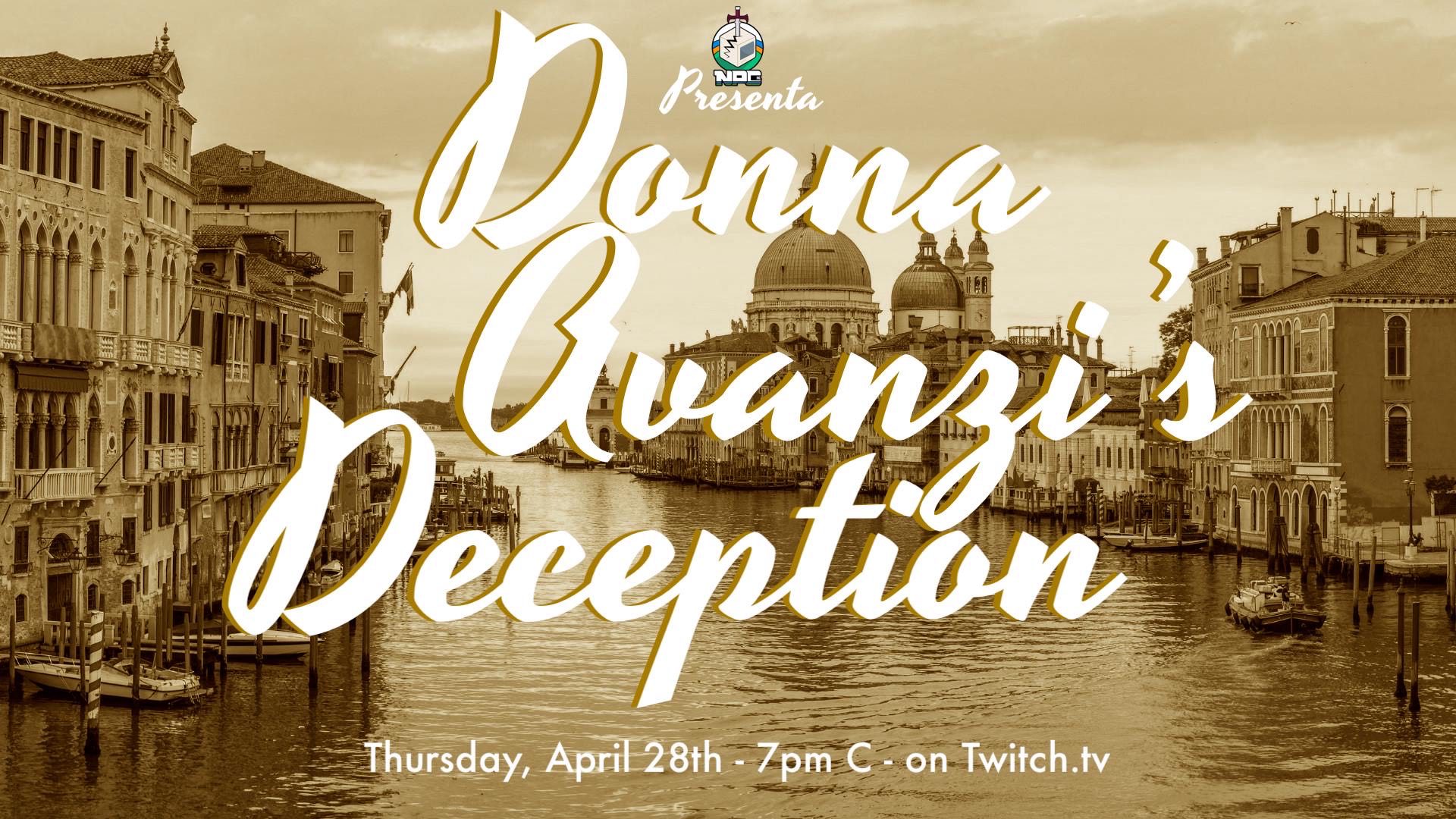 The cover image for NPC inc. Presents Donna Avanzi's Deception, on a sepia background of venice 