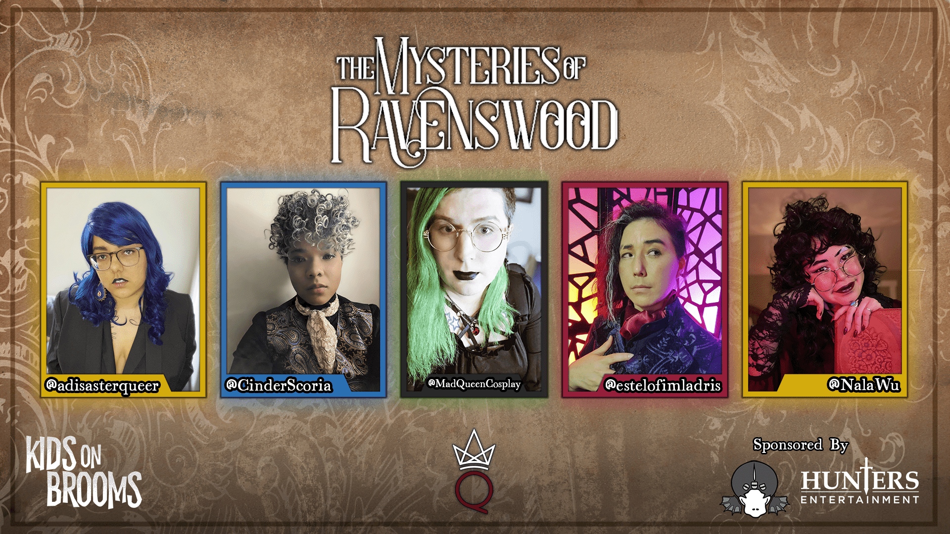 Queens Court Games' The All Night Society Is A New Kind of Vampire Show 10 The Mysteries of Ravenswood cast
From left to right:
@adisasterqueer
@cinderScortia
@MadQueerCosplay
@estelofimladris
@NalaWu