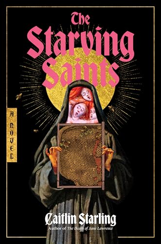Taking a Big Bite From The Starving Saints 1 The Starving Saints cover with a nun having many faces holds a honeycomb
