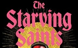 cover of the starving saints featuring a nun with many faces holding a honey comb