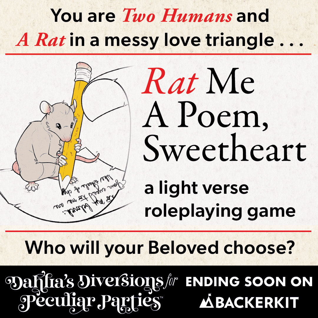 Micro RPG Collection Dahlia's Diversions For Peculiar Parties Promises Bite-Sized Fun 6 Rat Me a Poem, Sweetheart from Dahlia’s Diversions for Peculiar Parties