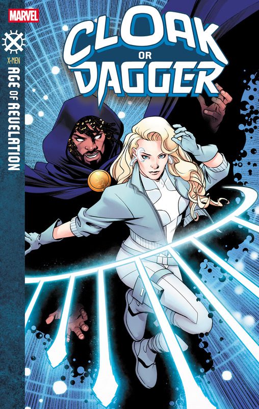 In New Age Of Revelation Series, Dani Moonstar Leads The Avengers...So Maybe It'll Be Good After All 2 Age of Revelation CLOAK OR DAGGER #1