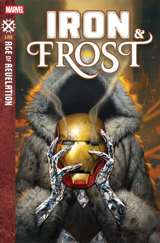 New Age of Revelation Series Reveal A Dark Future For Mutantkind 8 Age of Revelation IRON & FROST #1 cover