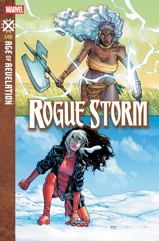 New Age of Revelation Series Reveal A Dark Future For Mutantkind 7 Age of Revelation ROGUE STORM #1 cover