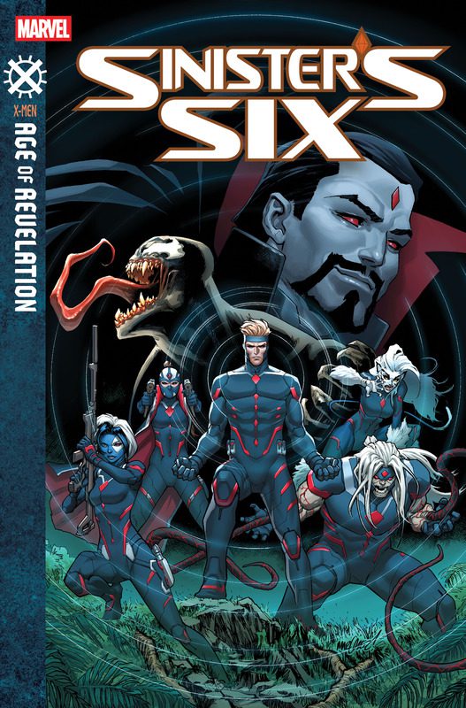 New Age of Revelation Series Reveal A Dark Future For Mutantkind 9 Age of Revelation SINISTER’S SIX #1 cover