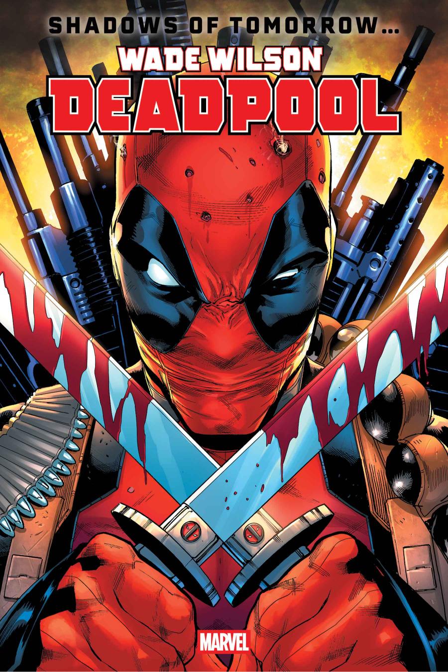 With The Age Of Revelation Thankfully Over, The X-Men Face Threats And New Editorial Mandates In Shadows Of Tomorrow 8 WADE WILSON: DEADPOOL Cover by GEOFF SHAW