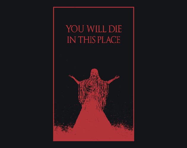 You Will Die in This Place cover