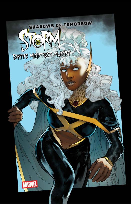 STORM: EARTH’S MIGHTIEST MUTANT #3 (OF 5)